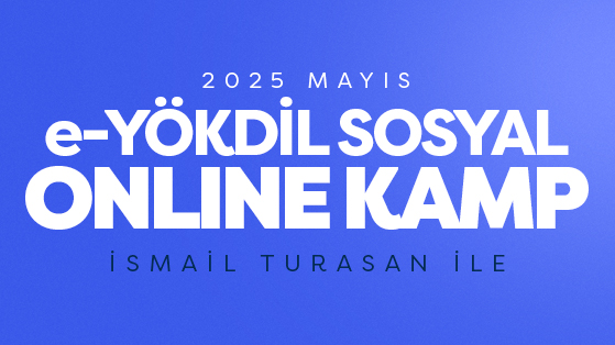 2025 MAYIS EYÖKDİL SOSYAL KAMPI - İsmail Turasan