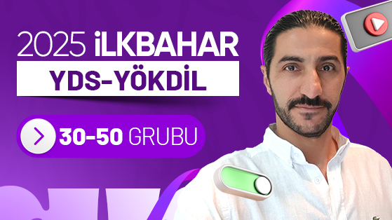 2025 İLKBAHAR YDS YÖKDİL 30-50 PUANI OLANLAR İÇİN ALT ORTA GRUP İSMAİL TURASAN