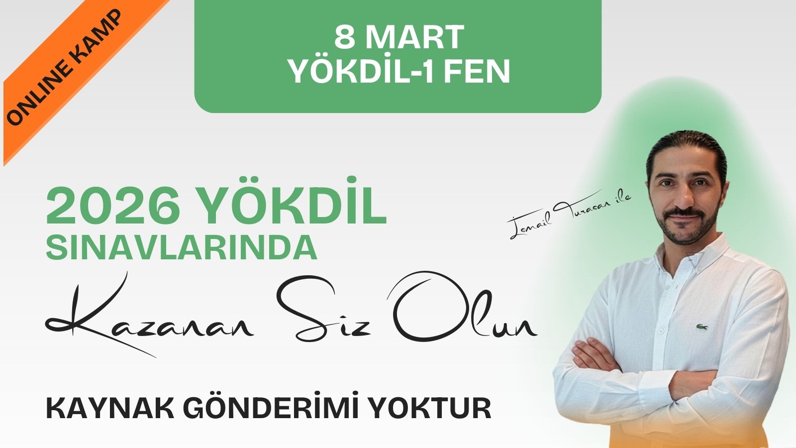 2026 MART YÖKDİL FEN ONLINE KAMP İSMAİL TURASAN