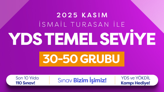 2025 KASIM YDS Temel Seviye Grup 30-50puan  İSMAİL TURASAN