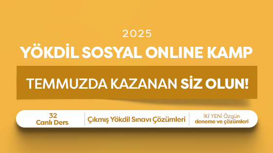2025 TEMMUZ YÖKDİL SOSYAL ONLINE KAMP- SERTAN ACAR