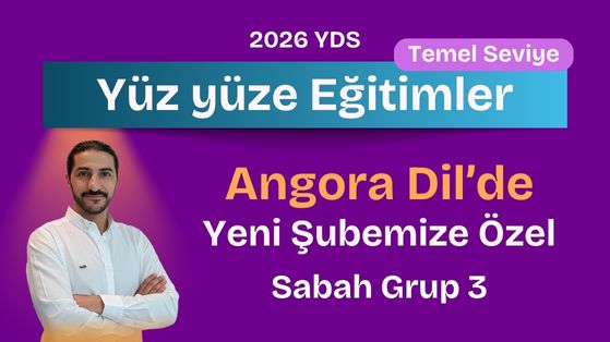 2026 BAHAR KIZILAY YÜZ YÜZE TEMEL SEVİYE YDS HAFTA SONU SABAH GRUP 3