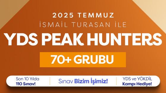 2025 TEMMUZ YDS PEAK HUNTERS 70+ İSMAİL TURASAN - KİTAP SETİ YOK