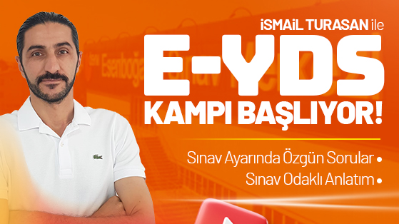 2024 EKİM E-YDS ONLINE KAMP İsmail TURASAN