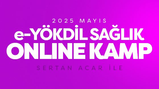 2025 MAYIS EYÖKDİL SAĞLIK Kampı - Sertan ACAR