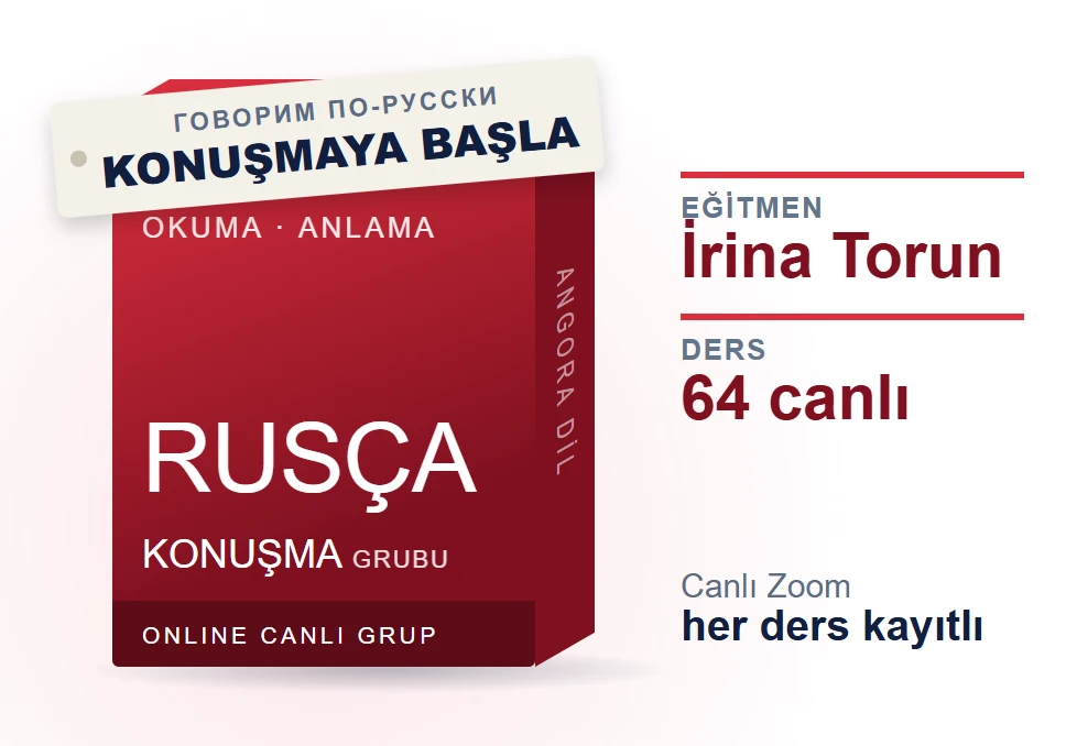 RUSÇA OKUMA-ANLAMA-KONUŞMA GRUBU İRİNA TORUN